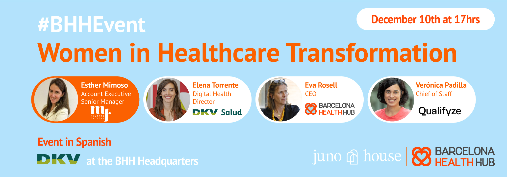 Don't miss the #BHHEvent: Women in Healthcare Transformation with Juno House