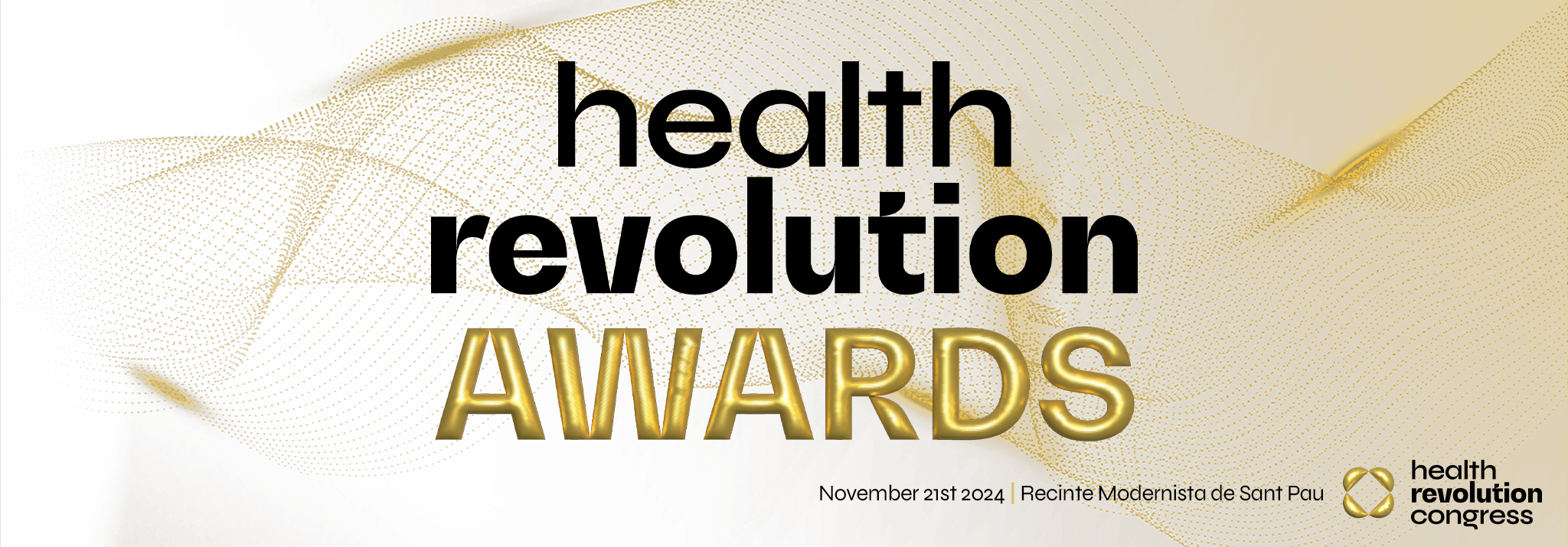 Welcome to the first edition of the Health Revolution Awards