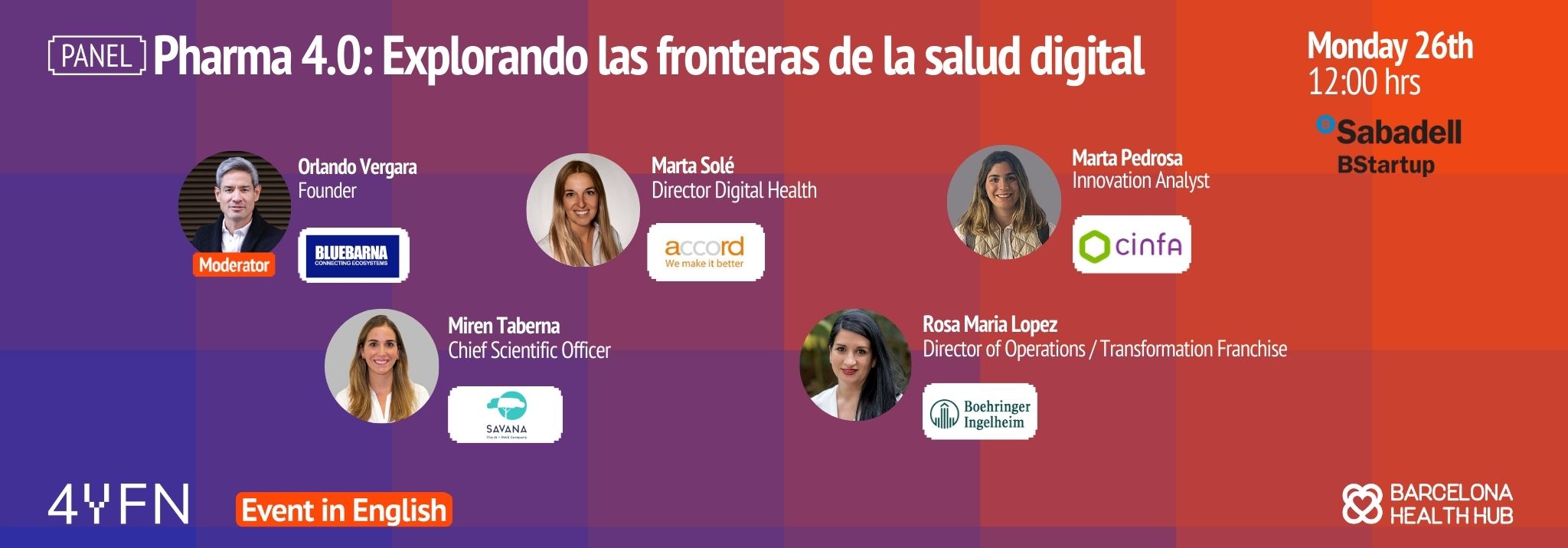 4YFN - Panel: Pharma 4.0: Explorando las fronteras de la salud digital 