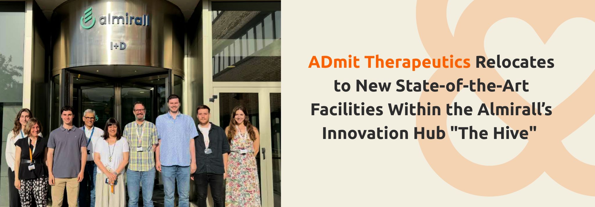 ADmit Therapeutics Relocates to New State-of-the-Art Facilities Within  the Almirall’s Innovation Hub 