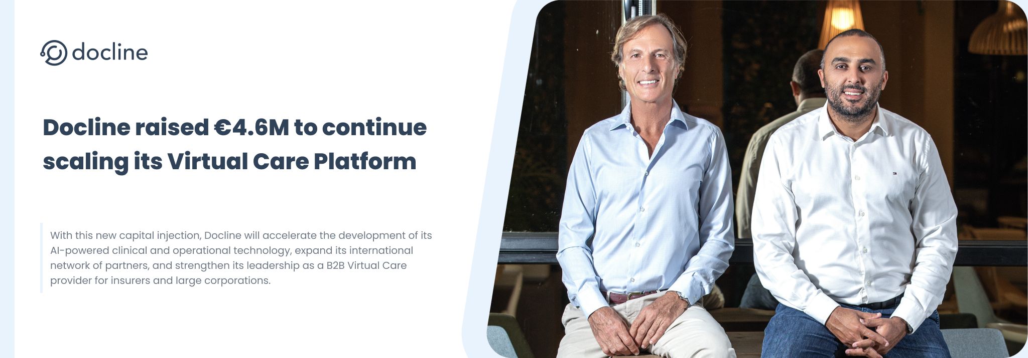 Docline raised €4.6M to continue scaling its Virtual Care Platform