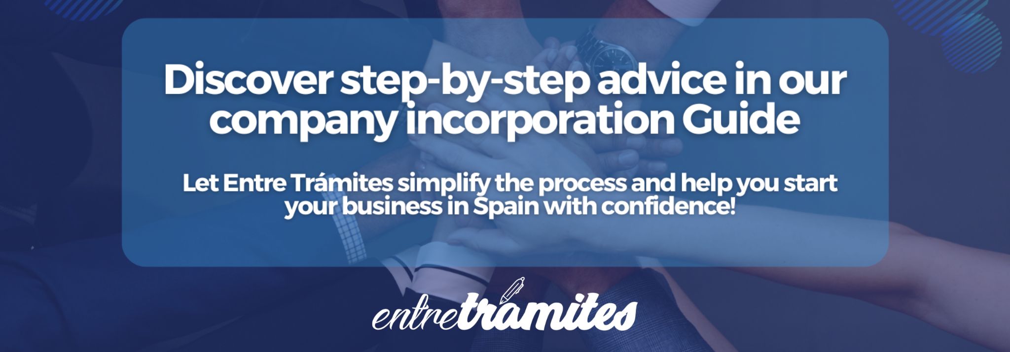 How to Open Your Business in Spain: A Comprehensive Guide By Entre Trámites