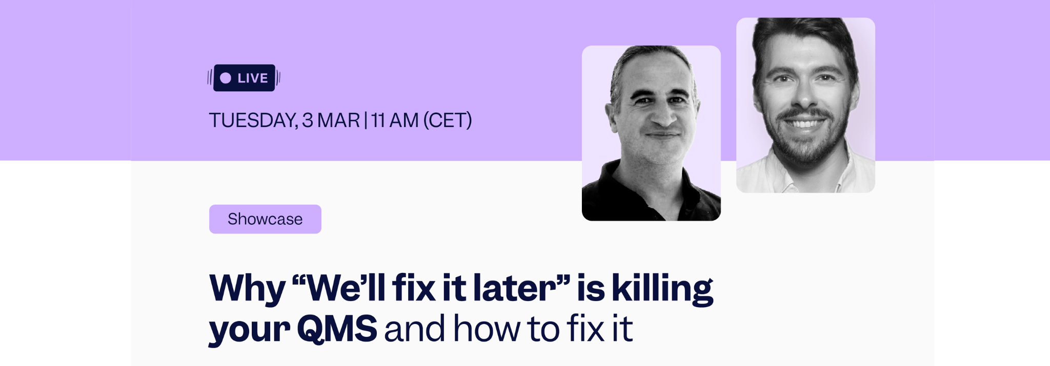Scilife Showcase | Why “We’ll fix it later” is killing your QMS and how to fix it