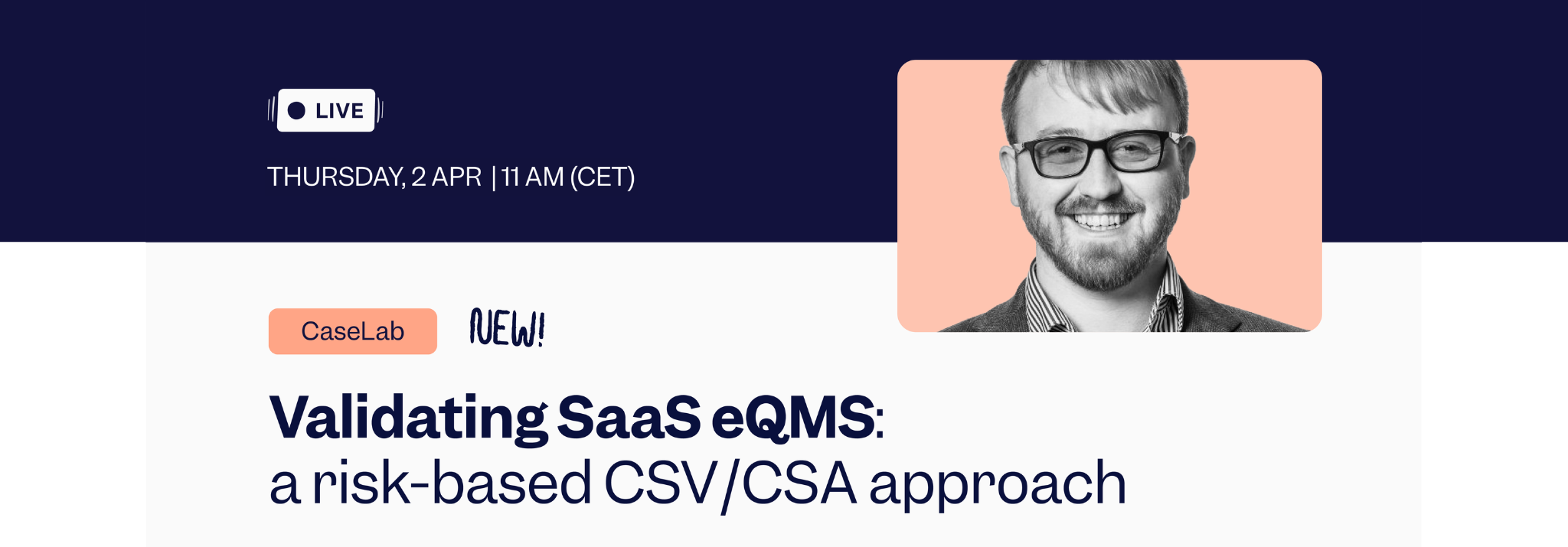Scilife CaseLab | Validating SaaS eQMS: a risk-based CSV/CSA approach