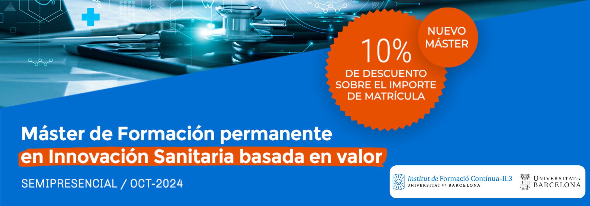 Sign up for the new Master in Value-Based Healthcare Innovation from IL3-UB