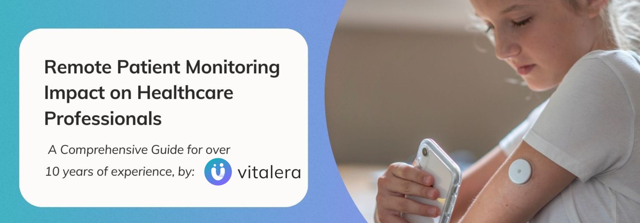 Vitalera presents its latest comprehensive guide for remote patient monitoring