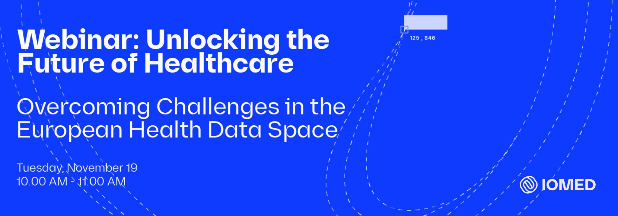 Webinar: Unlocking the Future of Healthcare