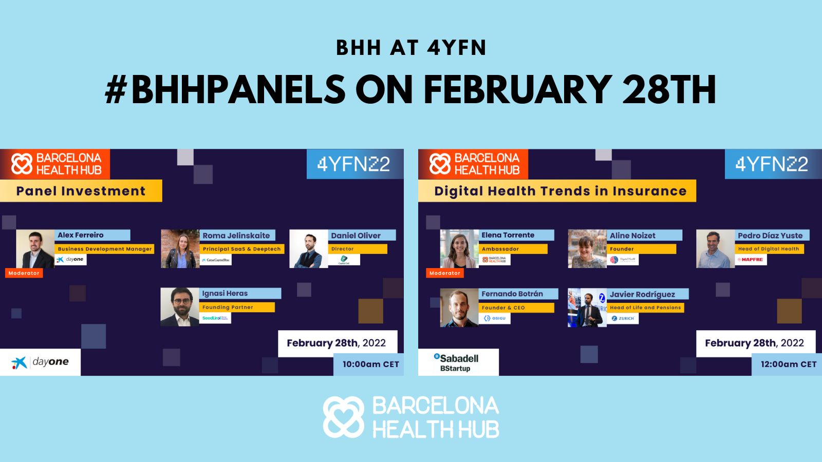 #BHHPanels at 4YFN – Check out the panels on Monday February 28th!