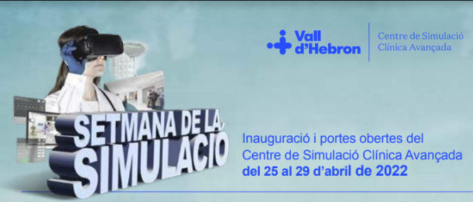 Participate in the Vall d’Hebron Simulation Week from 25th to 29th of April - #BHHMembersInitiatives