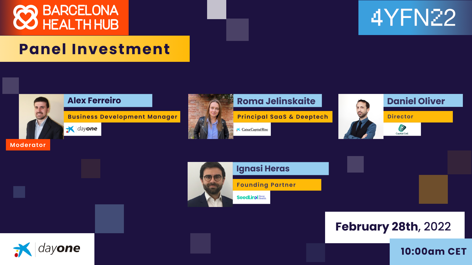 4YFN - Don't miss the #BHHPanel about Investment on February 28th!