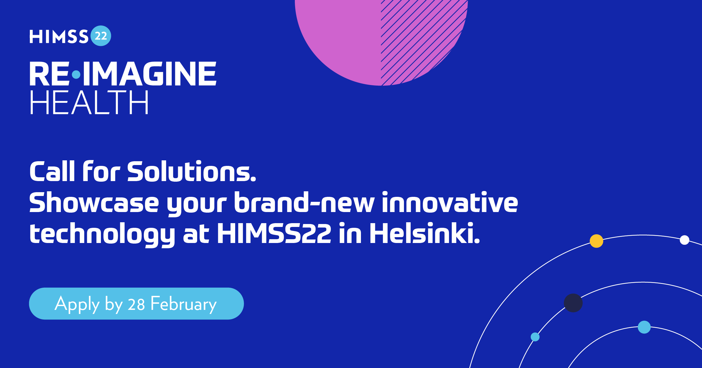 HIMMS opens Call for Solutions for the HIMSS22 European Health Conference & Exhibition - #BHHMembersInitiatives