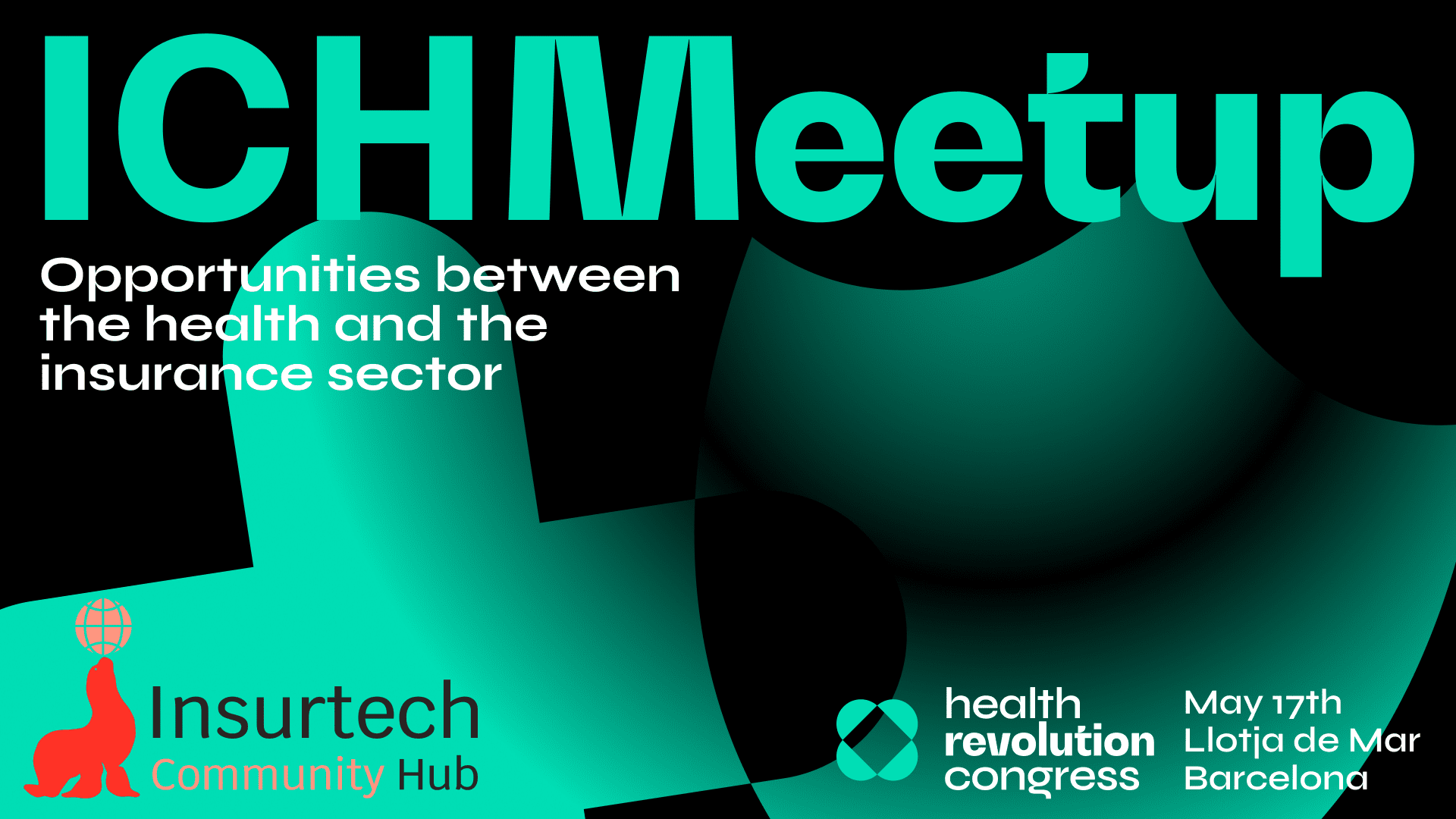 Health & Insurance team up at the ICHMeetup at the Health Revolution Congress