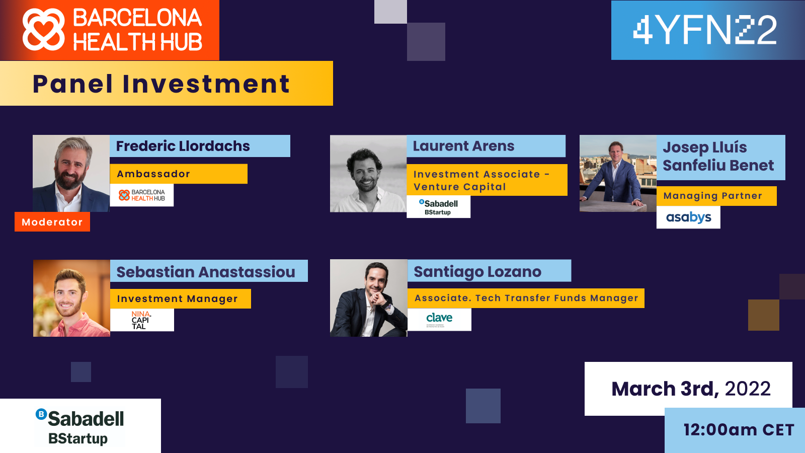4YFN - Don't miss the #BHHPanel about Investment on March 3rd!