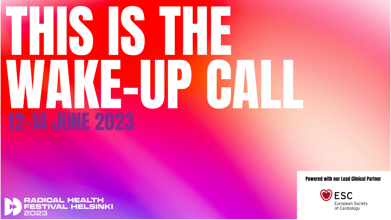 Join the wake-up call of the Radical Health Festival Helsinki