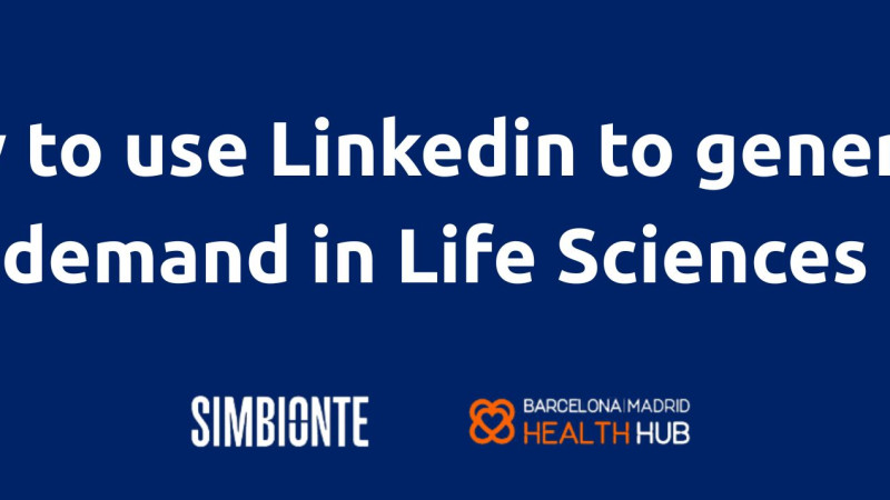 How to use LinkedIn to generate demand in Life Sciences